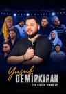 Yusuf Demirkıran Tek Kişilik Stand Up