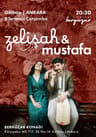 Zelişah & Mustafa Konseri