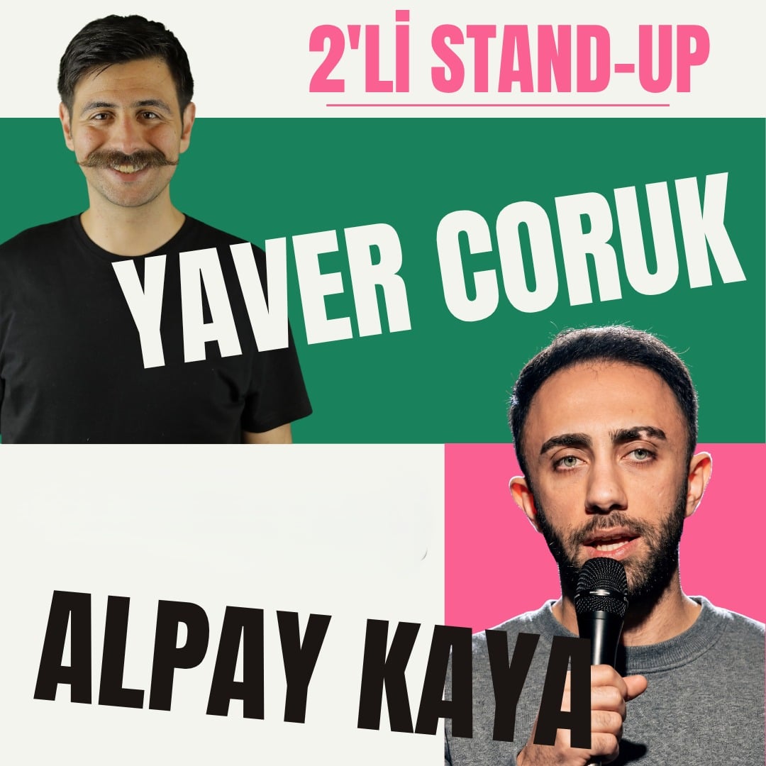 2'li Stand Up - Yaver Coruk & Alpay Kaya küçük resim