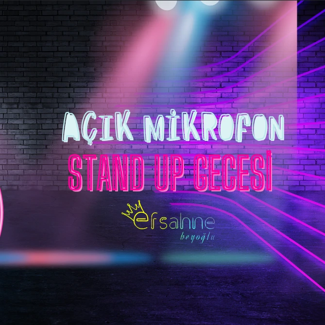 AÇIK MİKROFON Stand up Gecesi Taksim- Pera- Beyoğlu