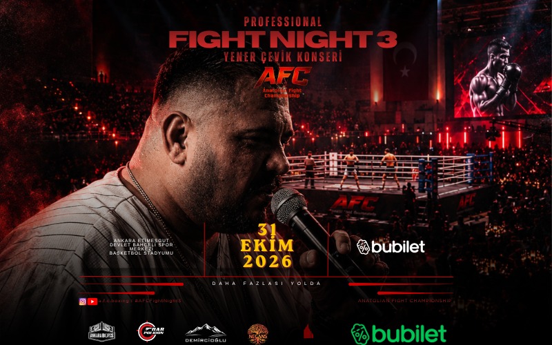 AFC Fight Night 3 (Yener Çevik Açılış Konseri)