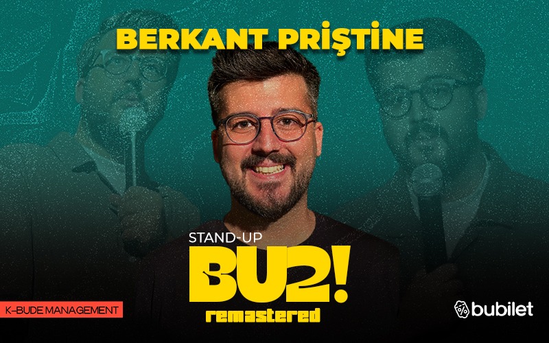 Berkant Priştine Stand Up
