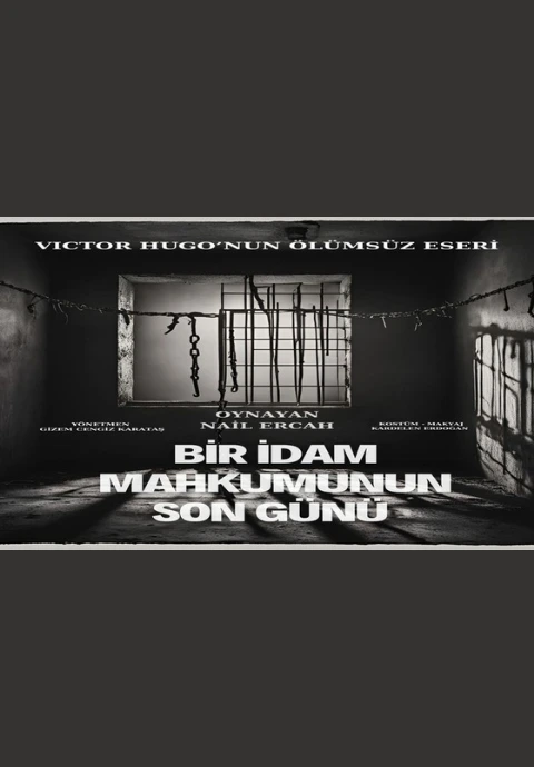 Bir İdam Mahkumunun Son Günü - Konya Tiyatro