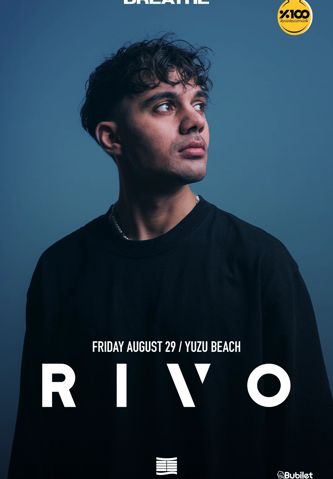 Breathe Presents: Rivo