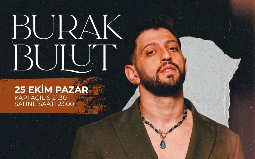 Burak Bulut, 25 Ekim 2026, Club İnferno Mania Bursa, Bursa konser afişi