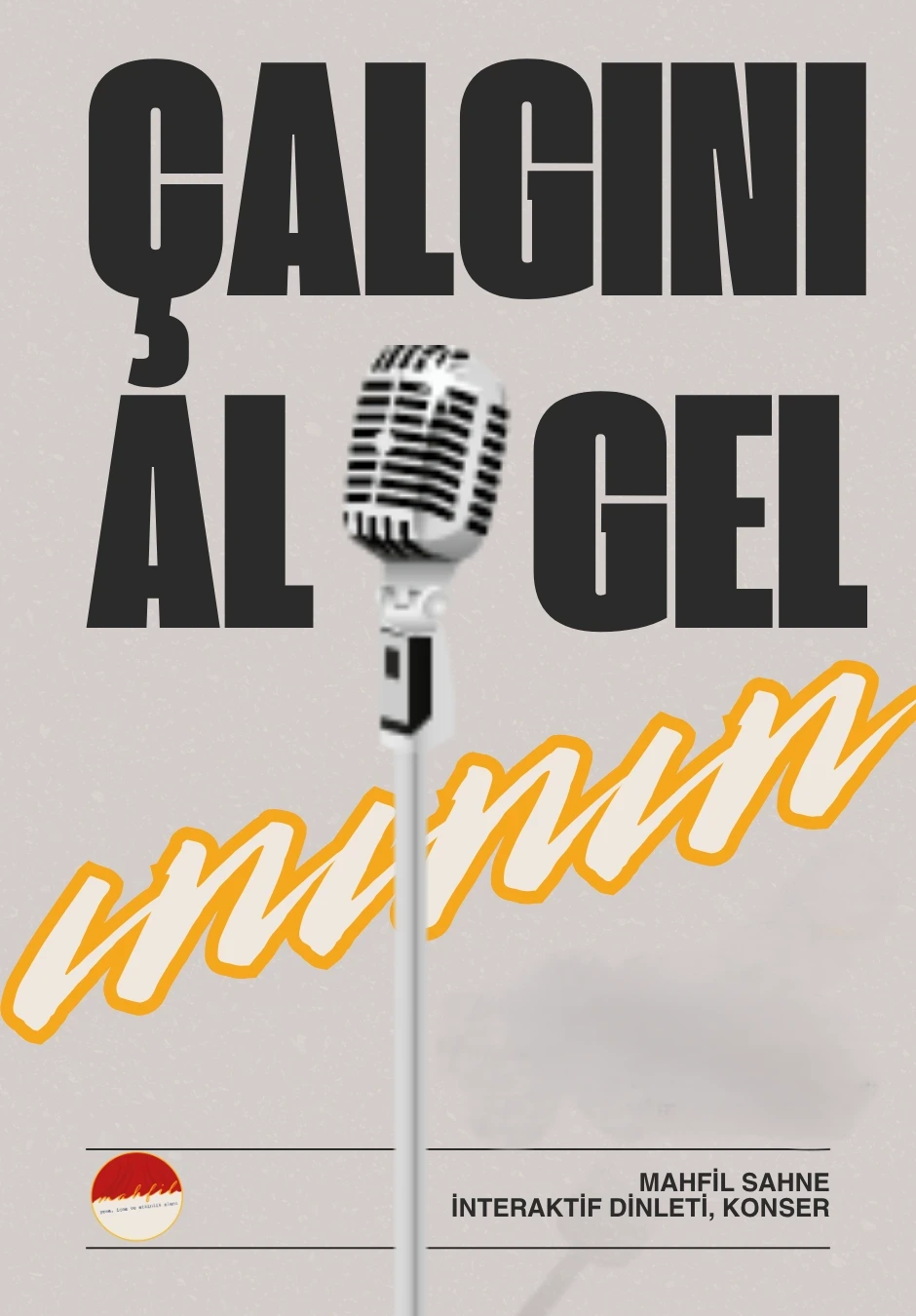 Çalgını Al Gel