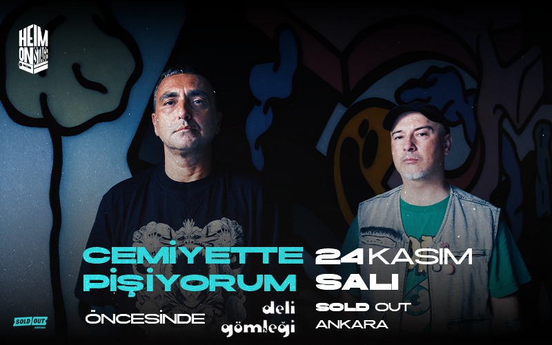 Cemiyette Pişiyorum, Öncesi: Deli Gömleği — Cemiyette Pişiyorum / Deli Gömleği, 24 Kasım 2026, SoldOut Performance Hall
