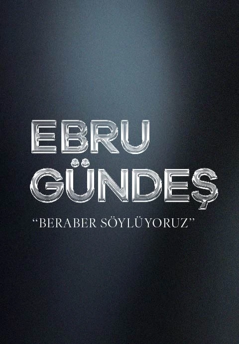 Ebru Gündeş "Beraber Söylüyoruz"
