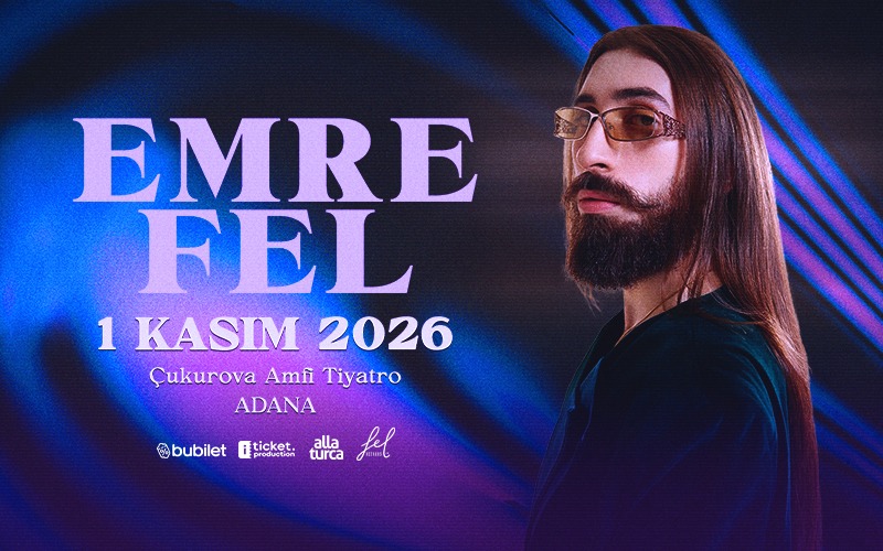 Emre Fel, 1 Kasım 2026, Adana Çukurova Üniversitesi Açıkhava Tiyatrosu, Adana konser afişi