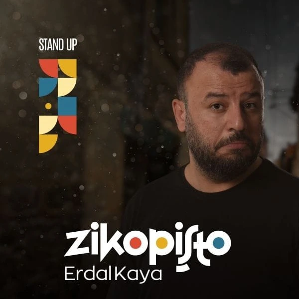 Erdal Kaya - Zikopişto Stand Up