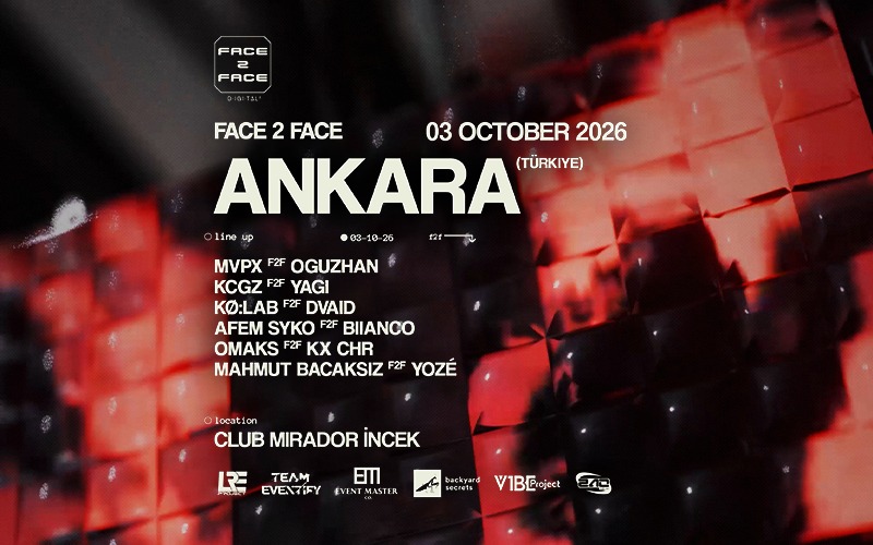 FACE 2 FACE Ankara, 3 Ekim 2026, Club Mirador, Ankara konser afişi