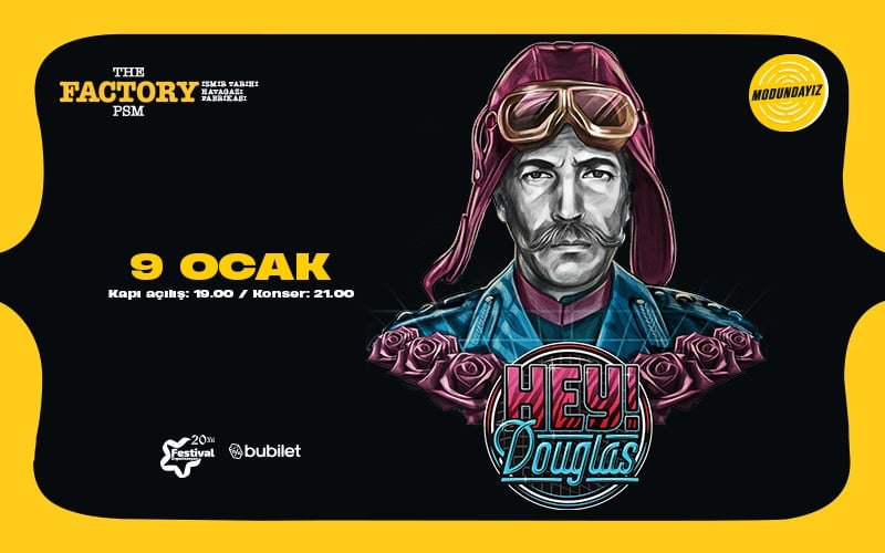 Hey! Douglas, 9 Ocak 2027, The Factory PSM Tarihi Havagazı Fabrikası, İzmir konser afişi