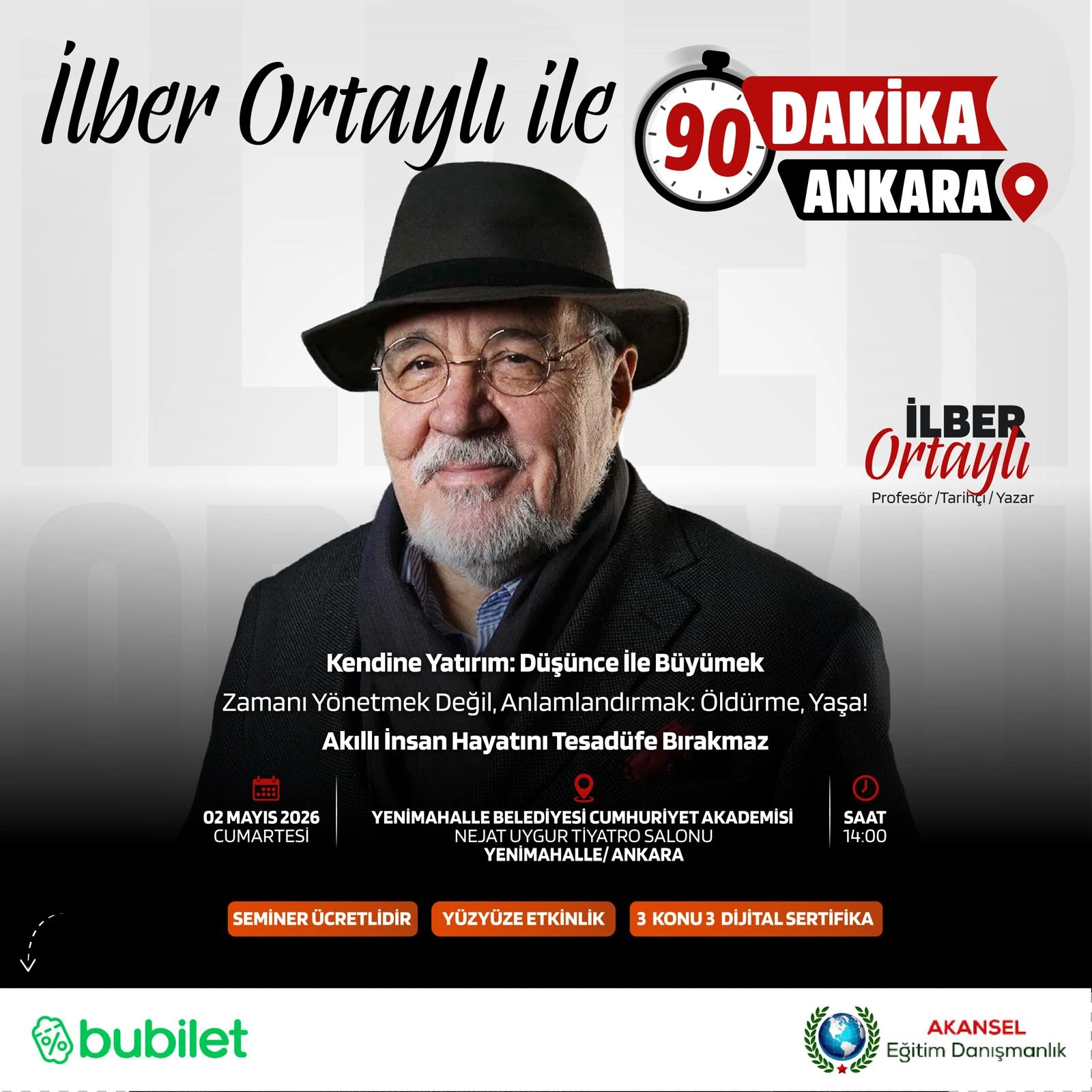 İLBER ORTAYLI İLE 90 Dakika - Ankara