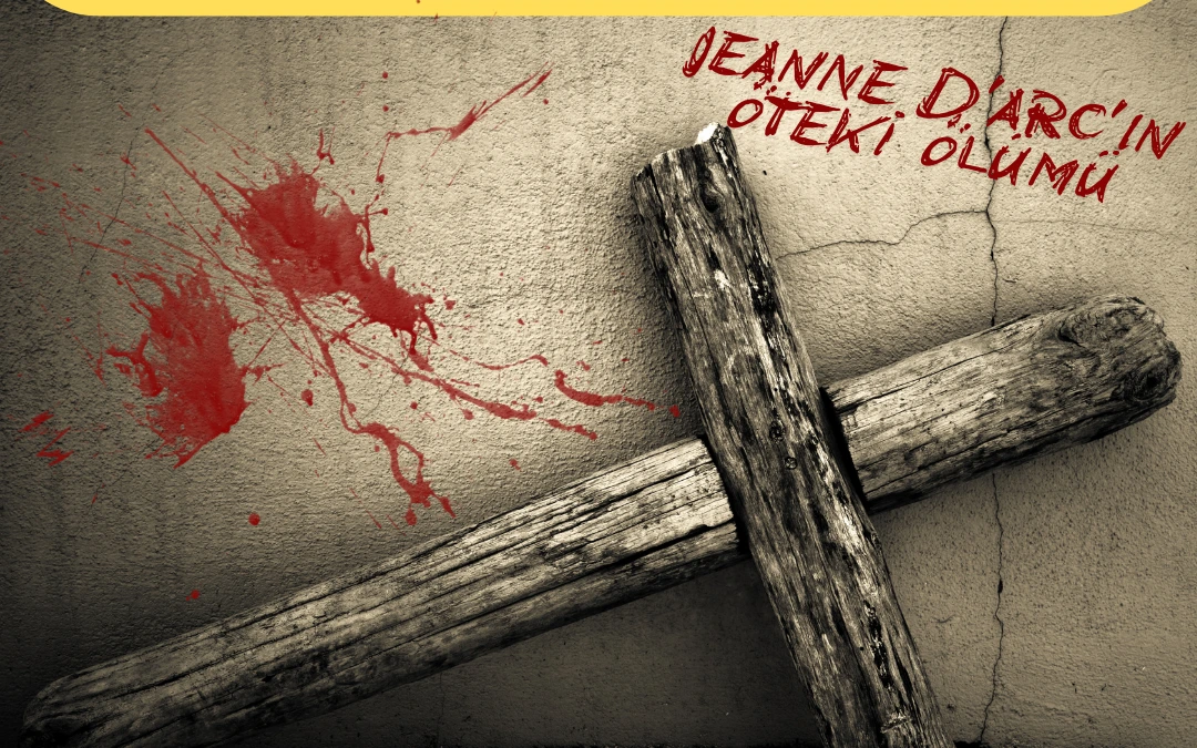 Jeanne Darc'ın Öteki Ölümü