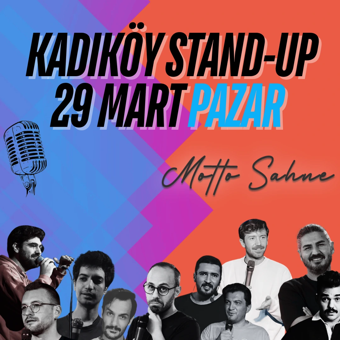Kadıköy Motto Stand-Up Pazar