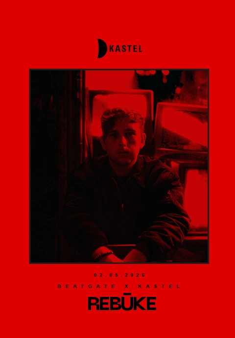 KASTEL w/ KASTEL PRESENTS: REBUKE