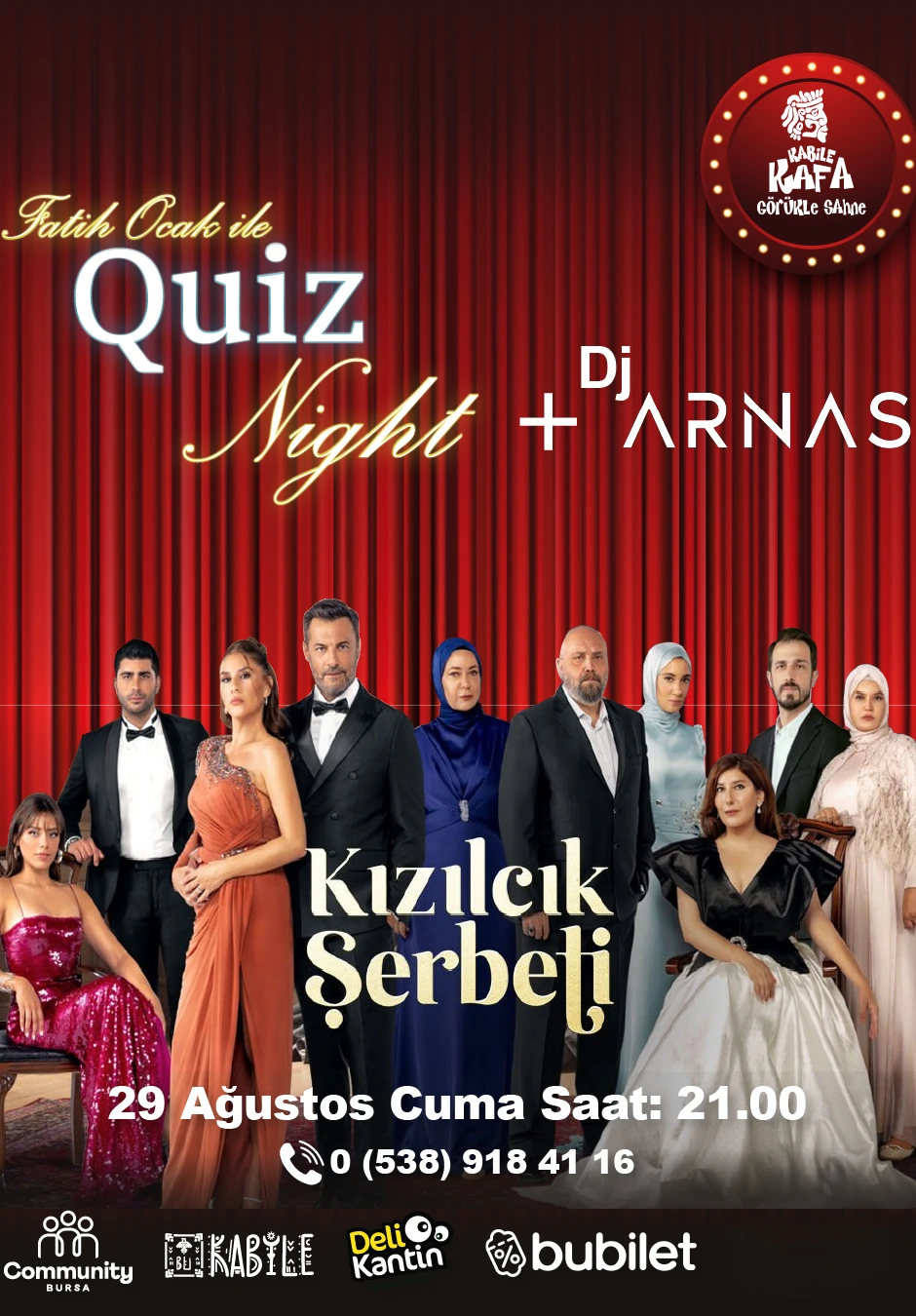 Kızılcık Şerbeti Quiz Night + DJ ARNAS