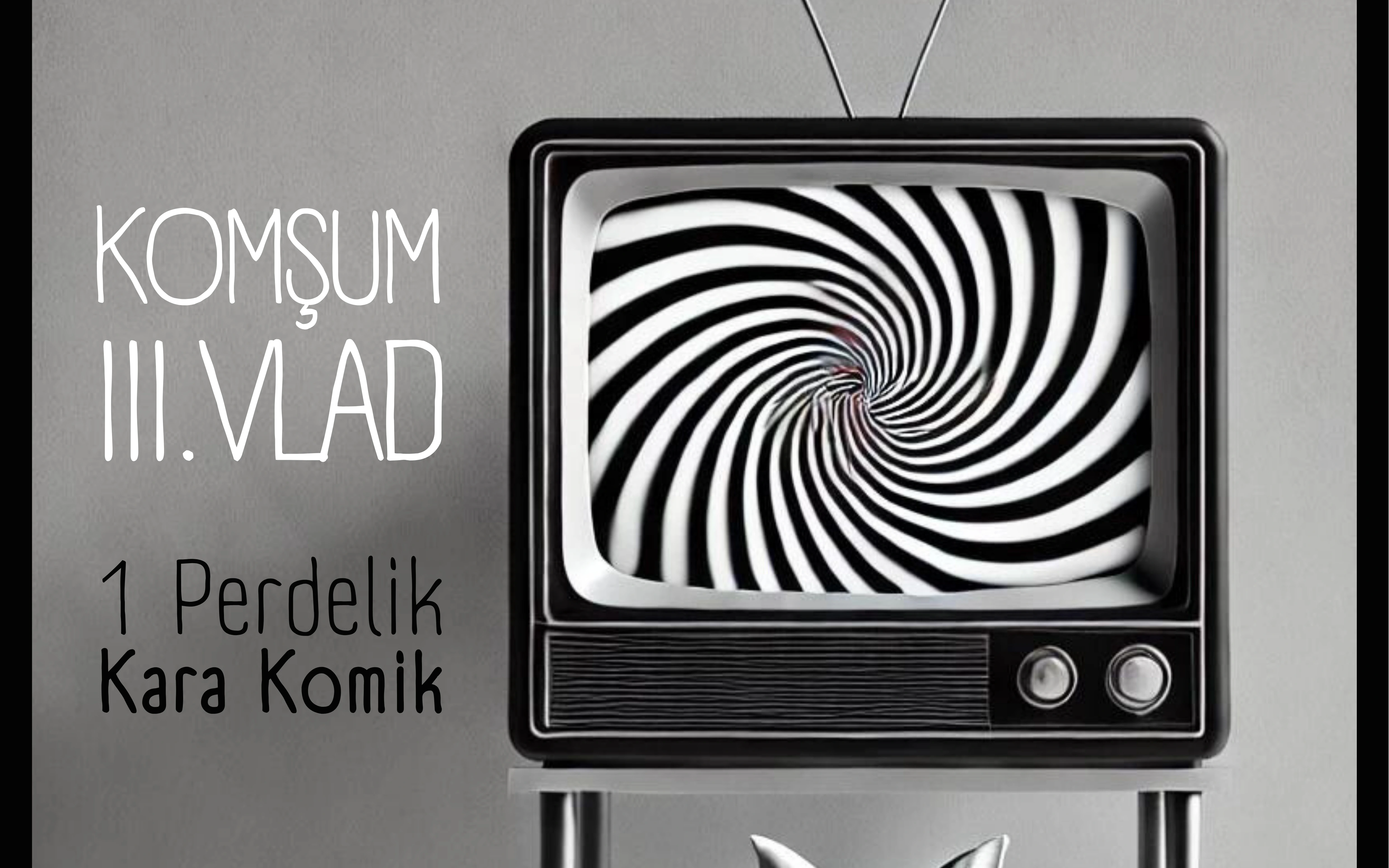 Komşum III.VLAD