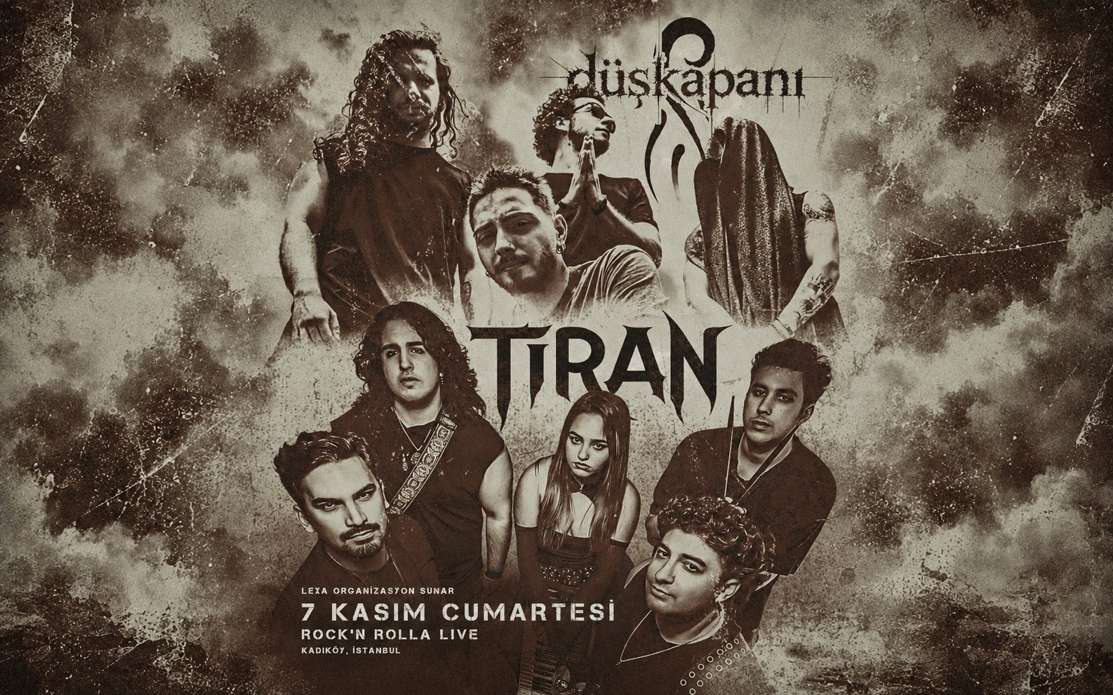 LEXA ORGANİZASYON SUNAR: DÜŞKAPANI / TİRAN
