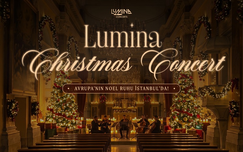 Lumina Christmas Concert, 18 Aralık 2026, Ermeni Katolik Patrikhanesi, İstanbul konser afişi