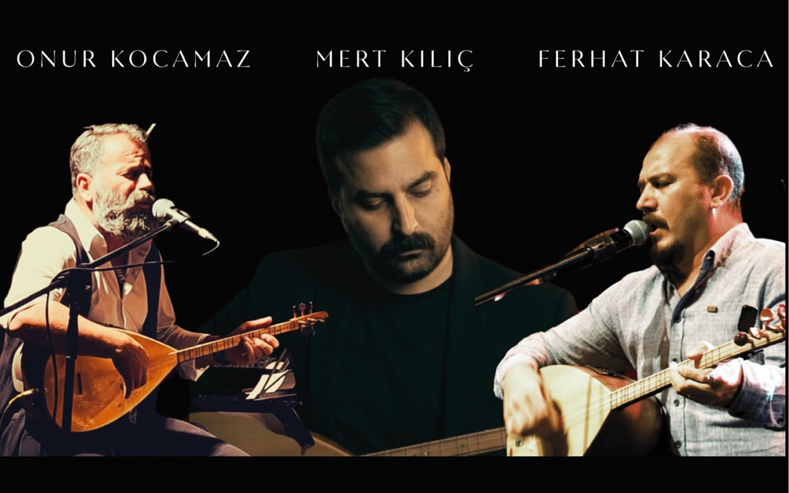 Mert Kılıç - Onur Kocamaz - Ferhat Karaca Konseri, 13 Aralık 2026, Çankaya Belediyesi Atatürk Sanat Merkezi, Ankara konser