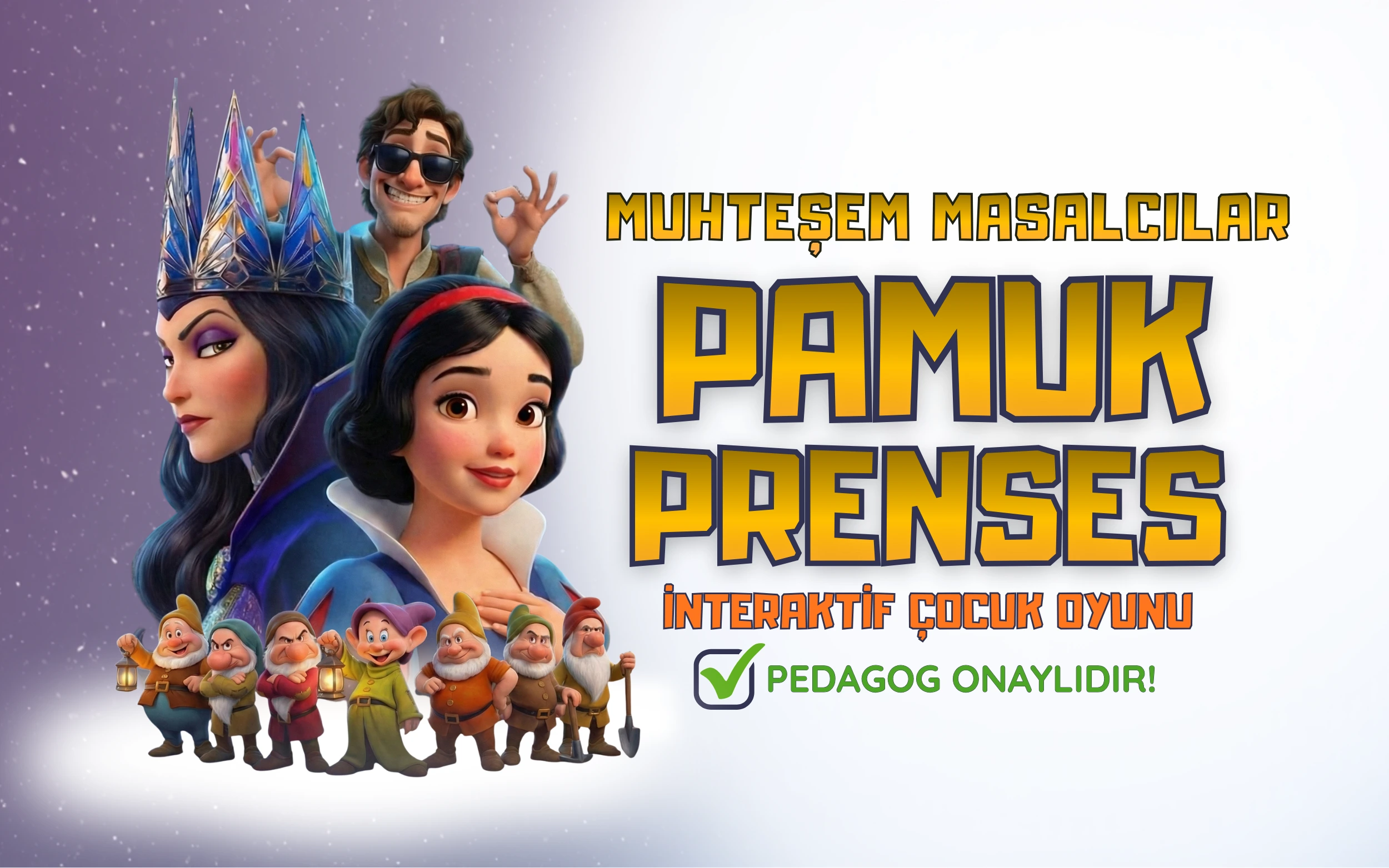 Muhteşem Masalcılar: PAMUK PRENSES
