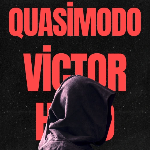 Notre-Dame’ın Kamburu - Quasimodo