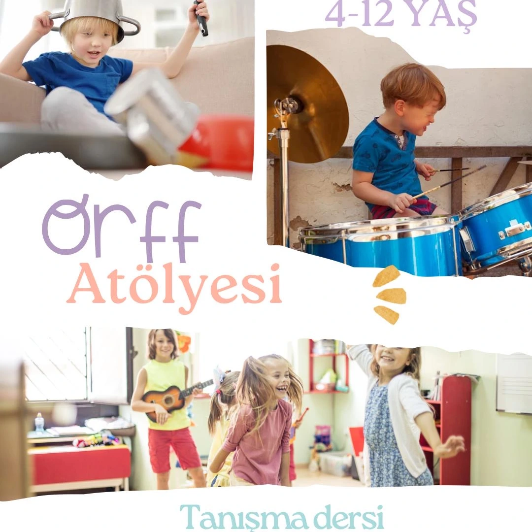 Orff Tanışma Dersi Atölyesi (4-12 yaş)