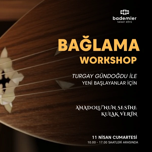 Orta Seviye Bağlama İcra Atölyesi