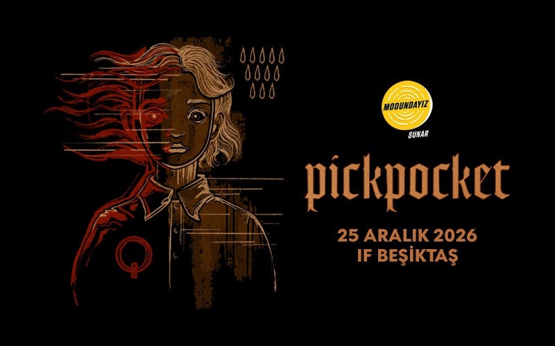 Pickpocket, 25 Aralık 2026, IF Performance Hall Beşiktaş, İstanbul konser afişi