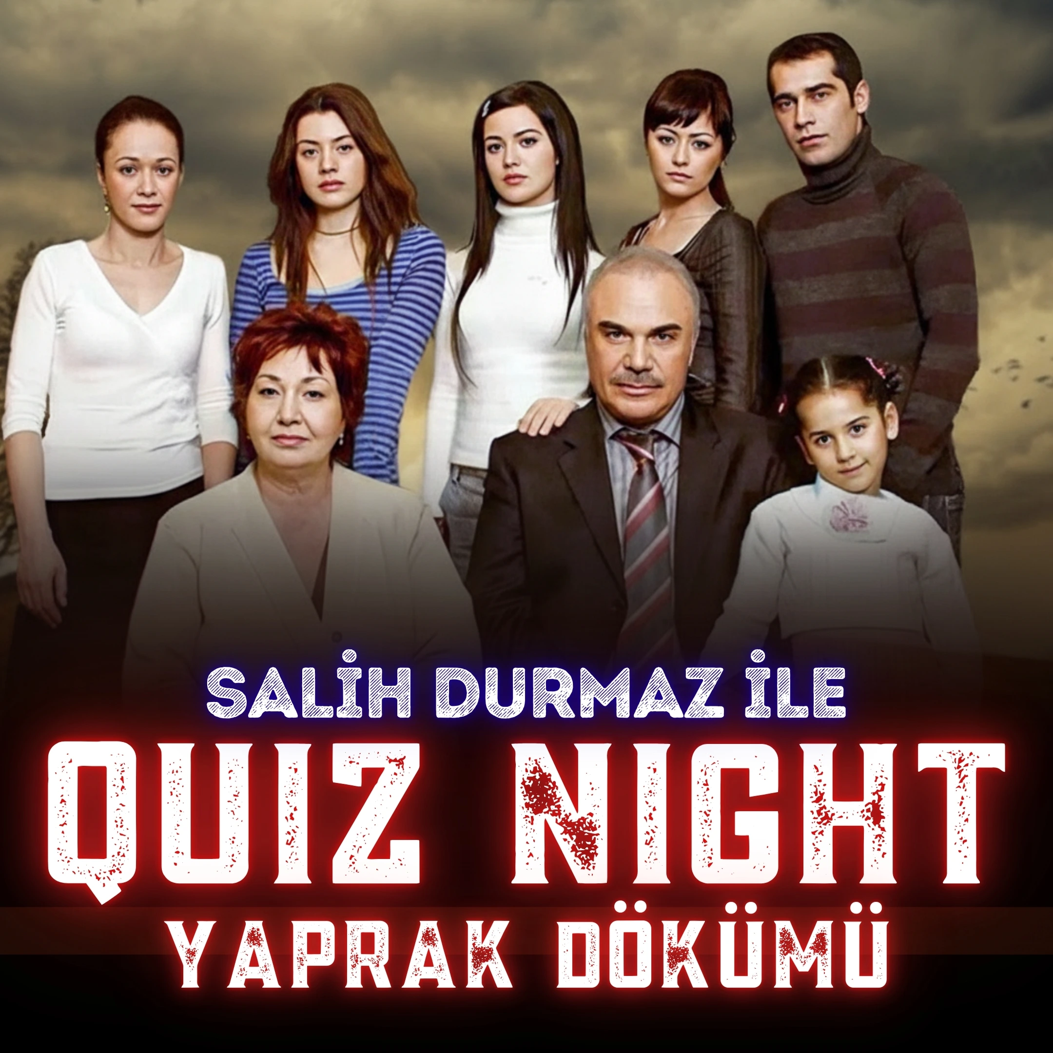 Quiz Night – Yaprak Dökümü