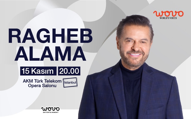 Ragheb Alama, 15 Kasım 2026, AKM Türk Telekom Opera Salonu, İstanbul konser afişi