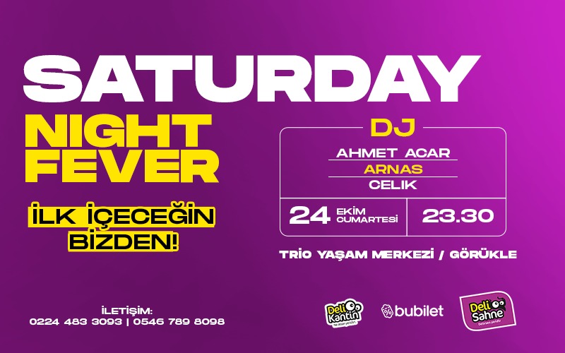 Saturday Night Fever Party, 24 Ekim 2026, Deli Sahne Bursa, Bursa konser afişi