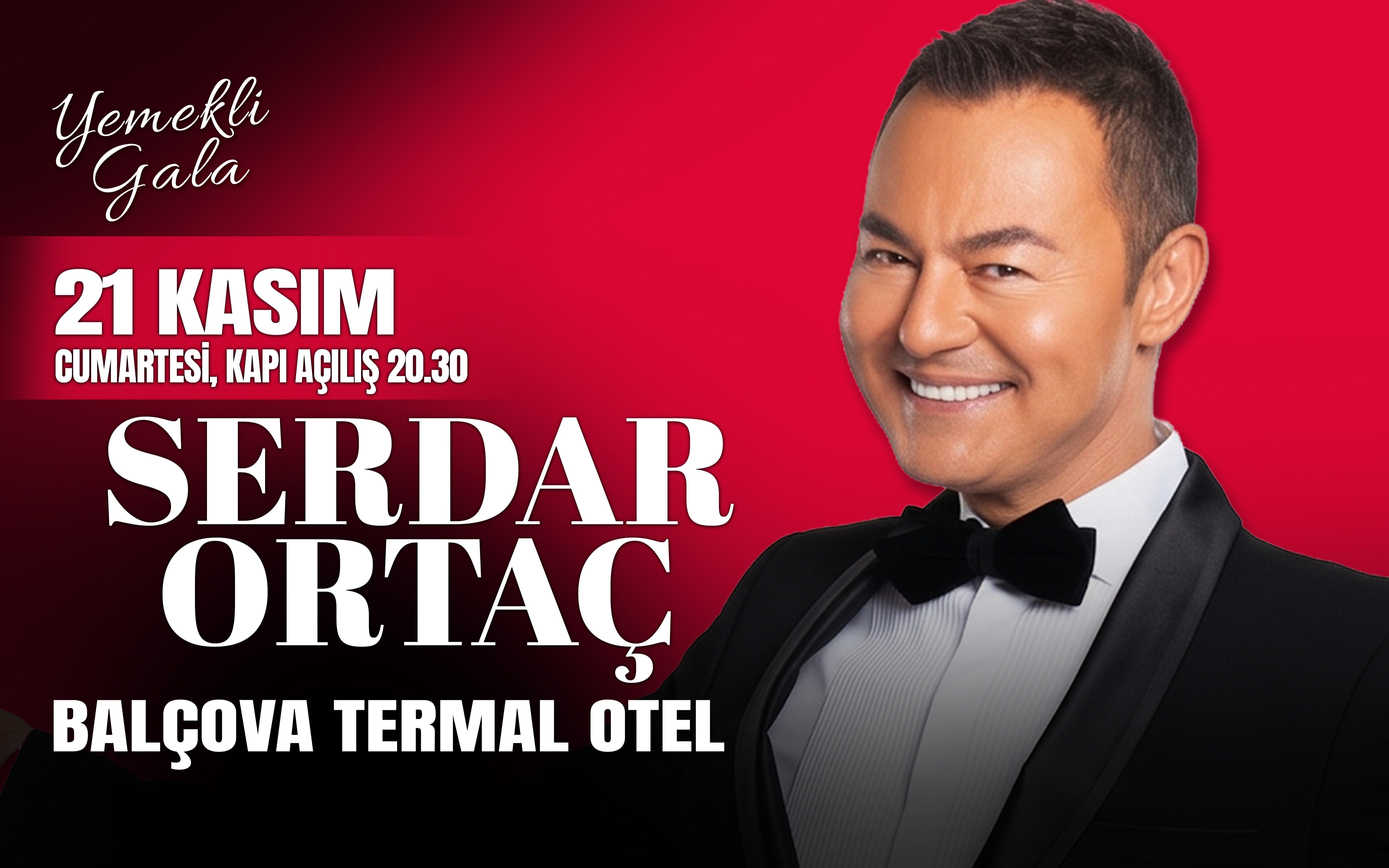 Serdar Ortaç, 21 Kasım 2026, Balçova Termal Otel, İzmir konser afişi