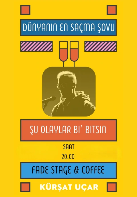 Şu Olaylar Bi Bitsin Tiyatro
