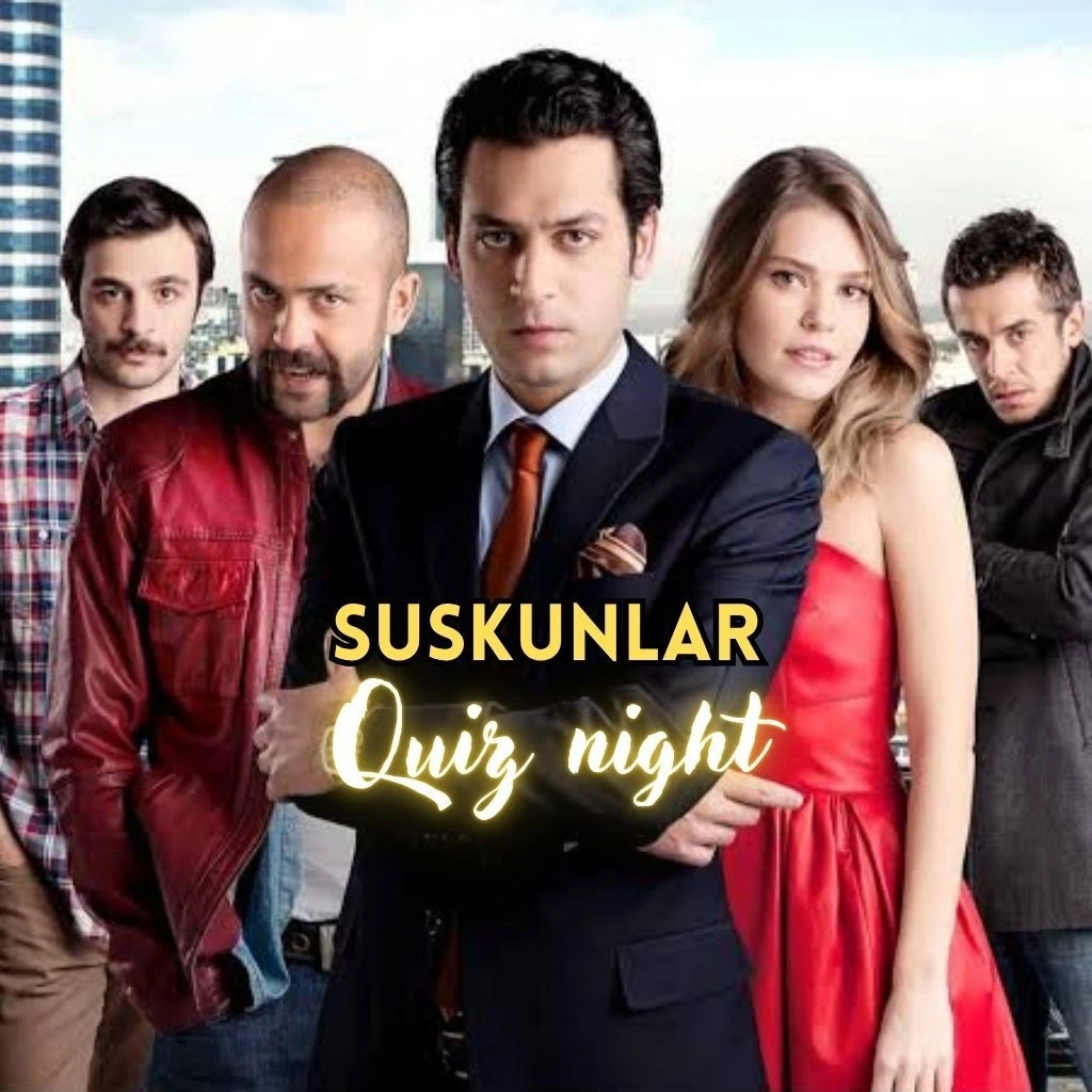 Suskunlar Quiz Night