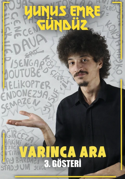 Yunus Emre Gündüz - Varınca Ara -